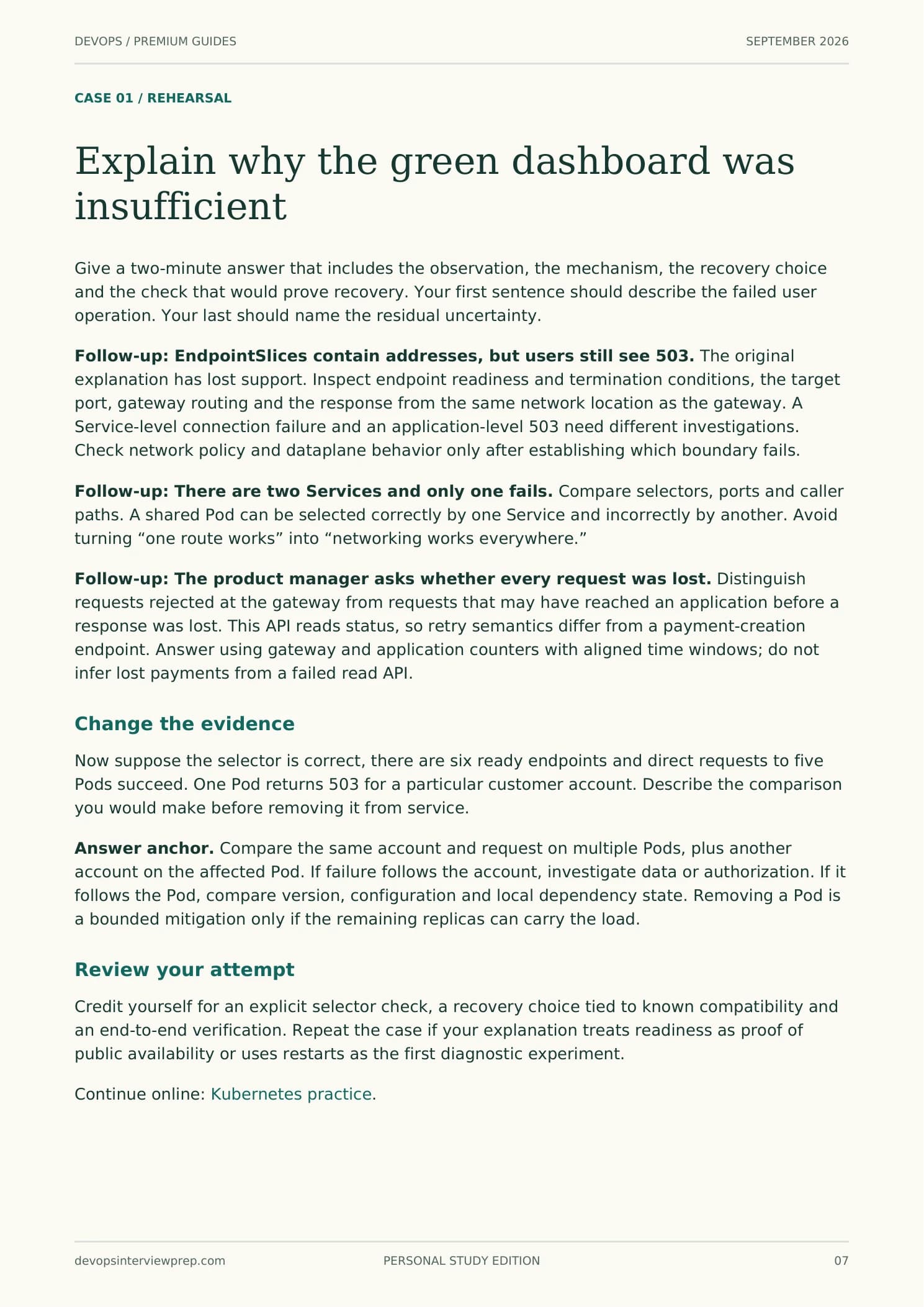 Page 7 from The Incident Interview Workbook: Explain why the green dashboard was insufficient